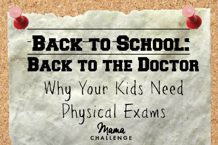 Back to School Should Means Back to the Doctor