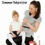 Six Tips to Finding Your Summer Babysitter!